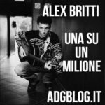 Alex Britti, Una su un milione