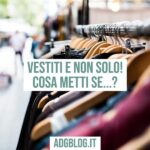 Vestiti e non solo