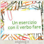 esercizio verbo fare