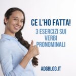 tre esercizi sui verbi pronominali