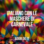 italiano con le maschere di carnevale