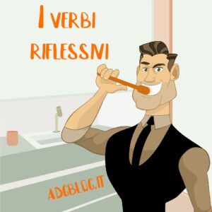 i verbi riflessivi in italiano