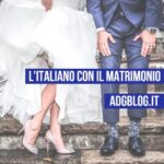 l'italiano con il matrimonio