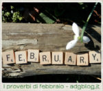 I proverbi di febbraio