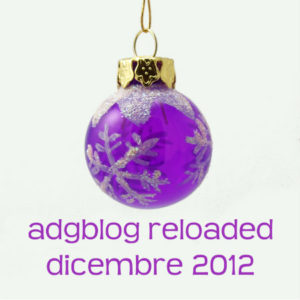 adgblog reloaded dicembre 2012