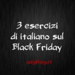 black friday esercizi