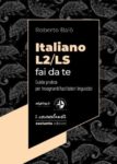 Italiano L2/LS fai da te - Roberto Balò