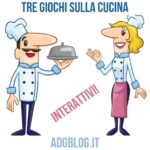 3 giochi interattivi sulla cucina