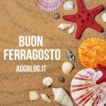 buon ferragosto 2021