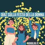 Quiz sulla festa della donna