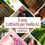 il vino esercizi livello a1