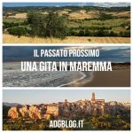 Una gita in Maremma