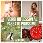 verbi riflessivi al passato prossimo