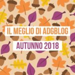 adgblog autunno 2018