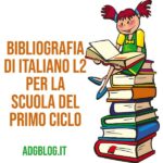 Bibliografia italiano L2 primo ciclo