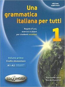 Una grammatica italiana per tutti - Edilingua