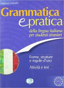 Grammatica e pratica - Eli