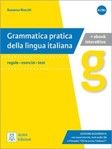Grammatica pratica della lingua italiana - Alma