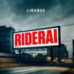 Riderai di Ligabue