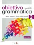 Obiettivo Grammatica 2 - Ornimi Editions